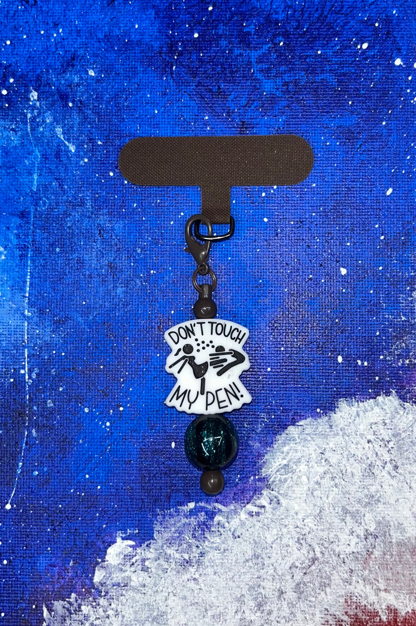 Don't Touch My Pen Phone Charm