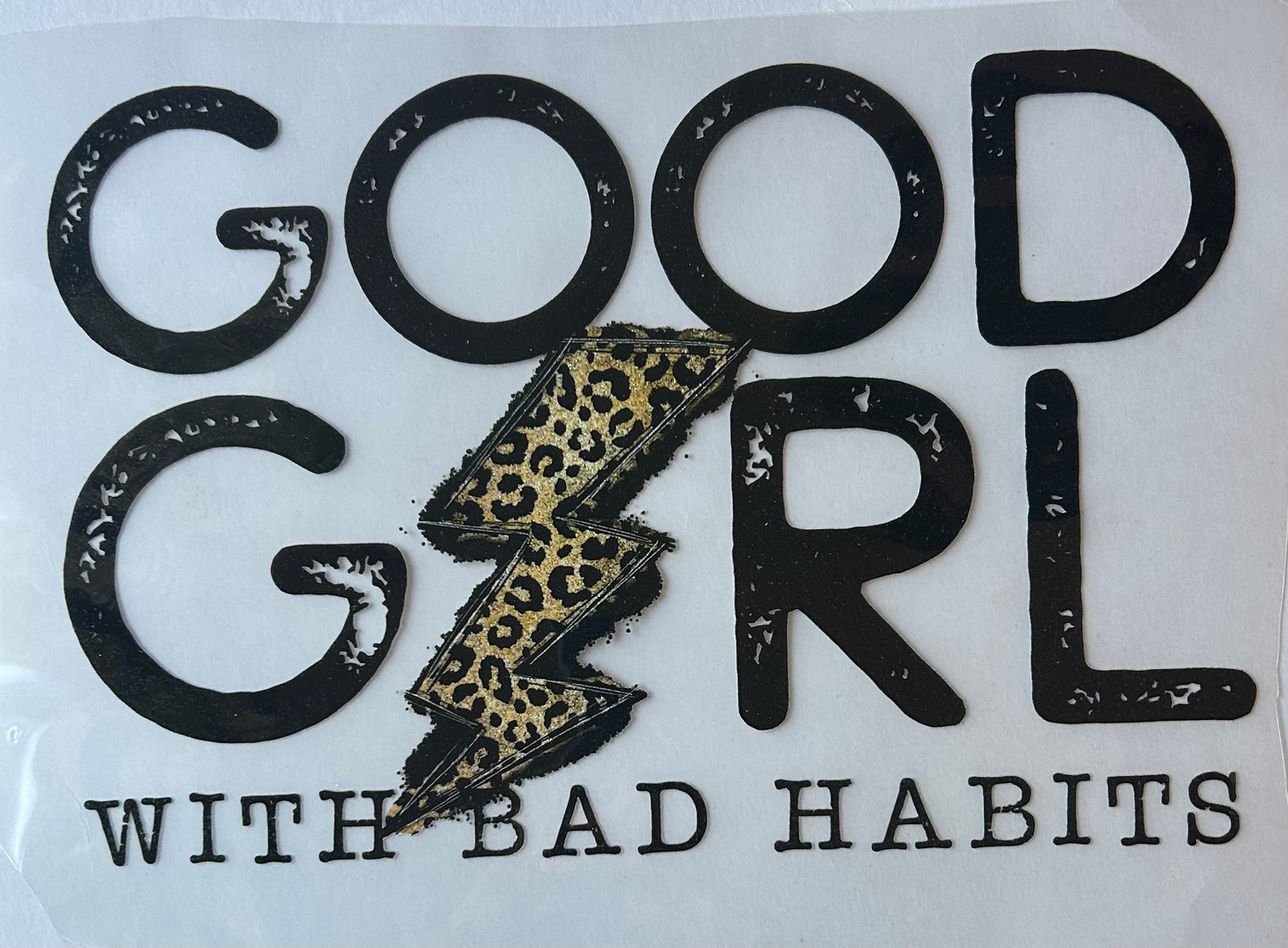 Good Girl With Bad Habits