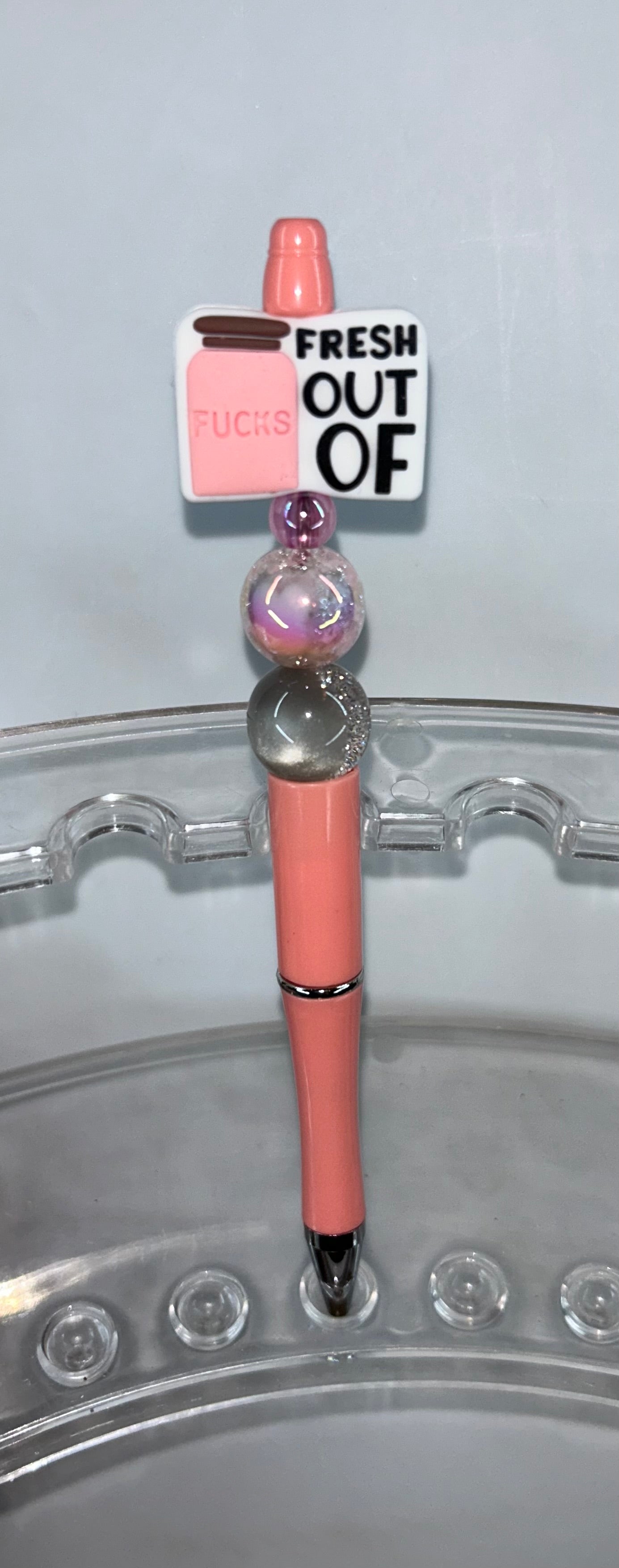 Fresh Out Of F!@#s Pink Pen