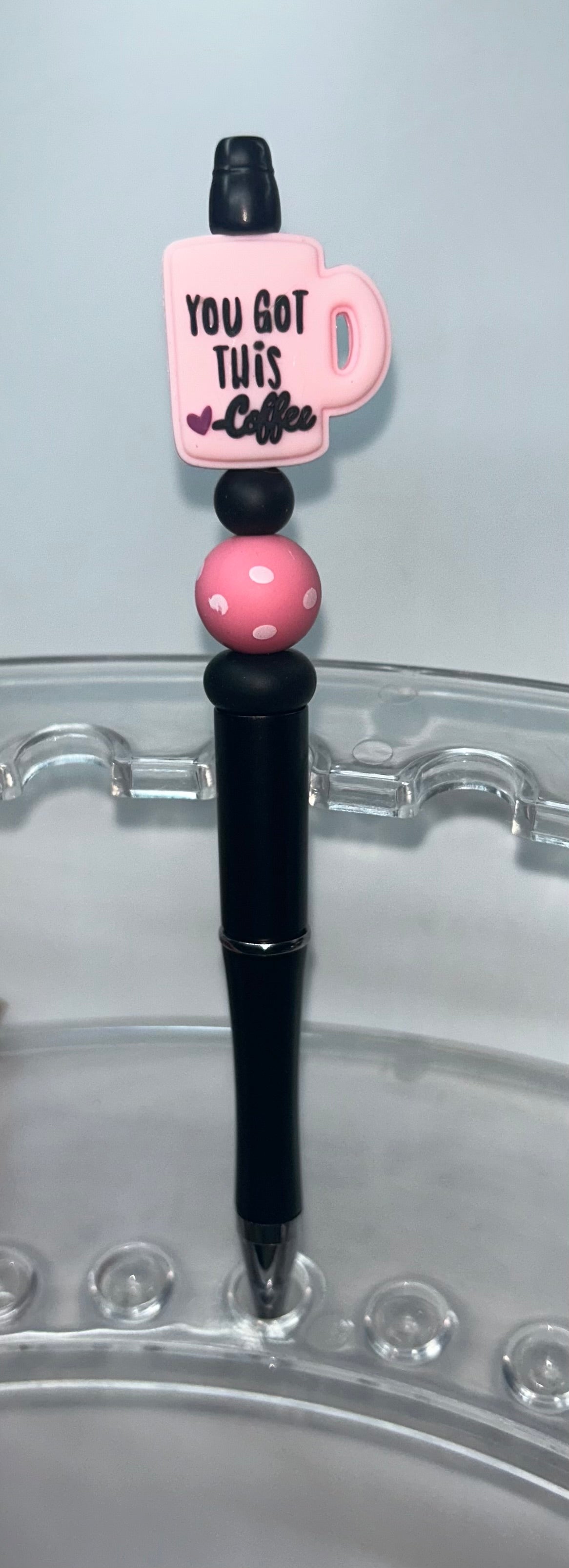 You Got This Pink Coffee Black Pen