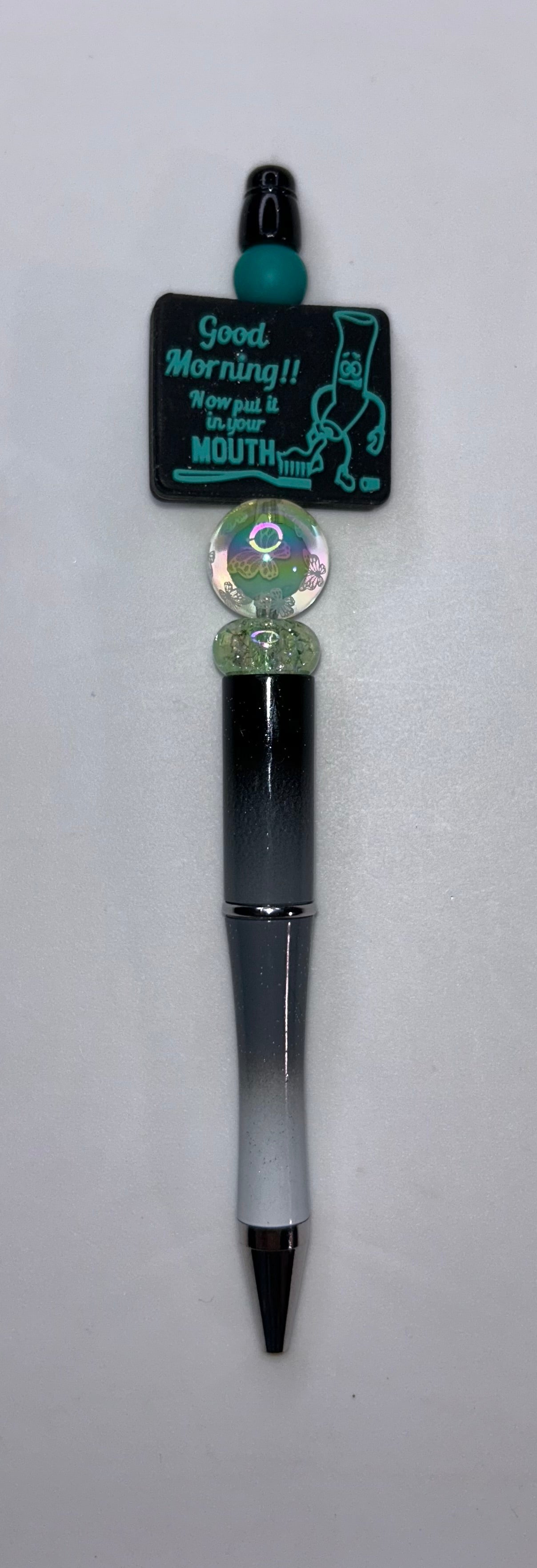 Good Morning Now Put It in Your Mouth Black Ombre Pen