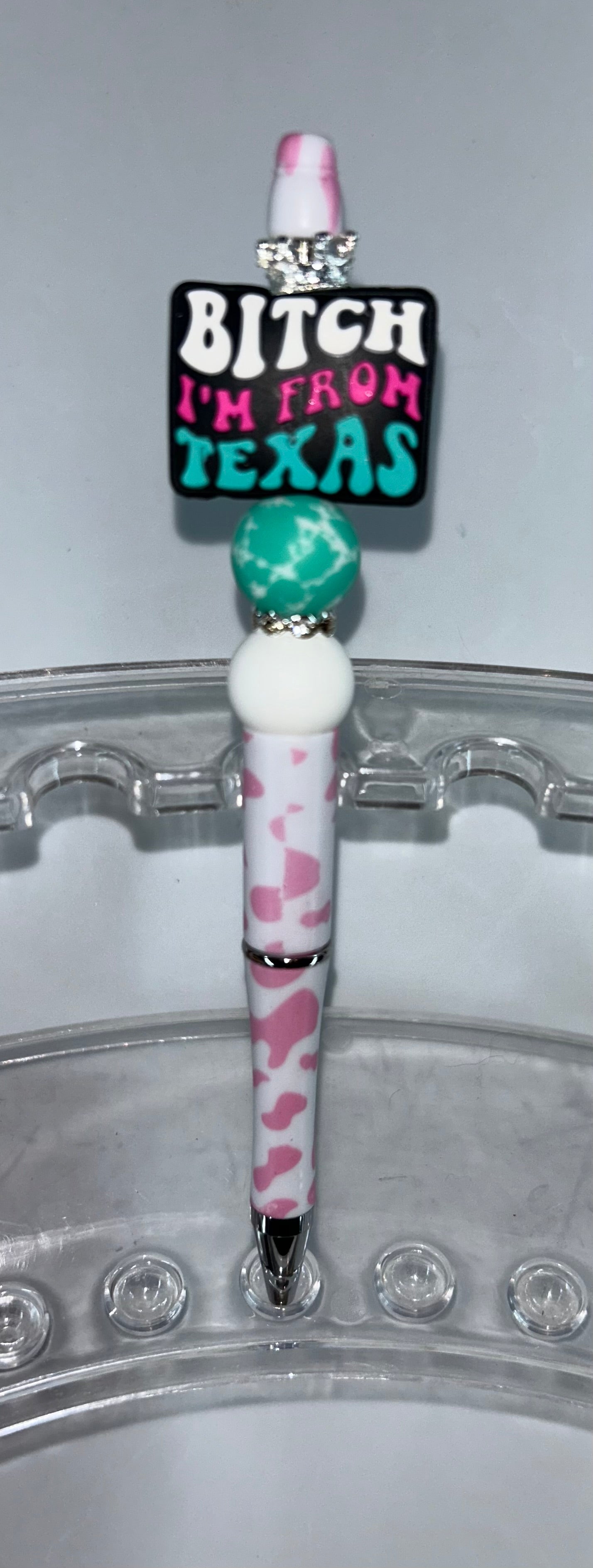 Bitch I'm From Texas Pink Cow Print Pen