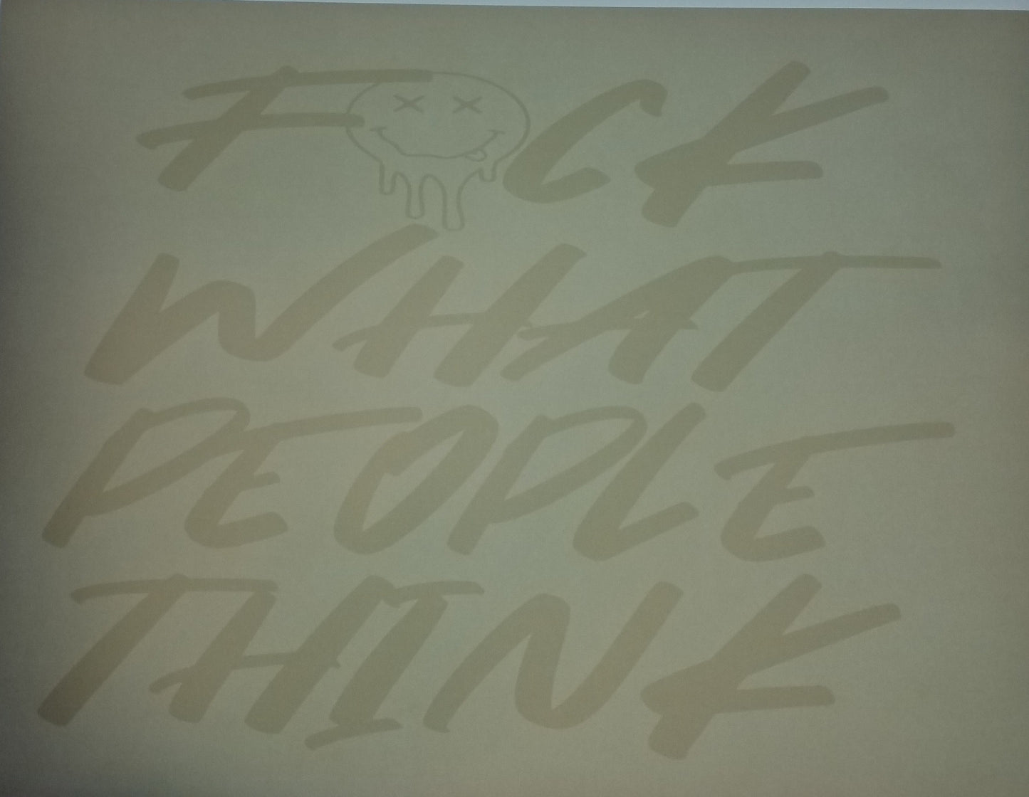 F!@# What People Think