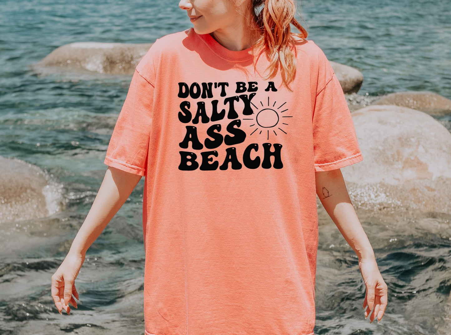Don't Be A Salty Ass Beach