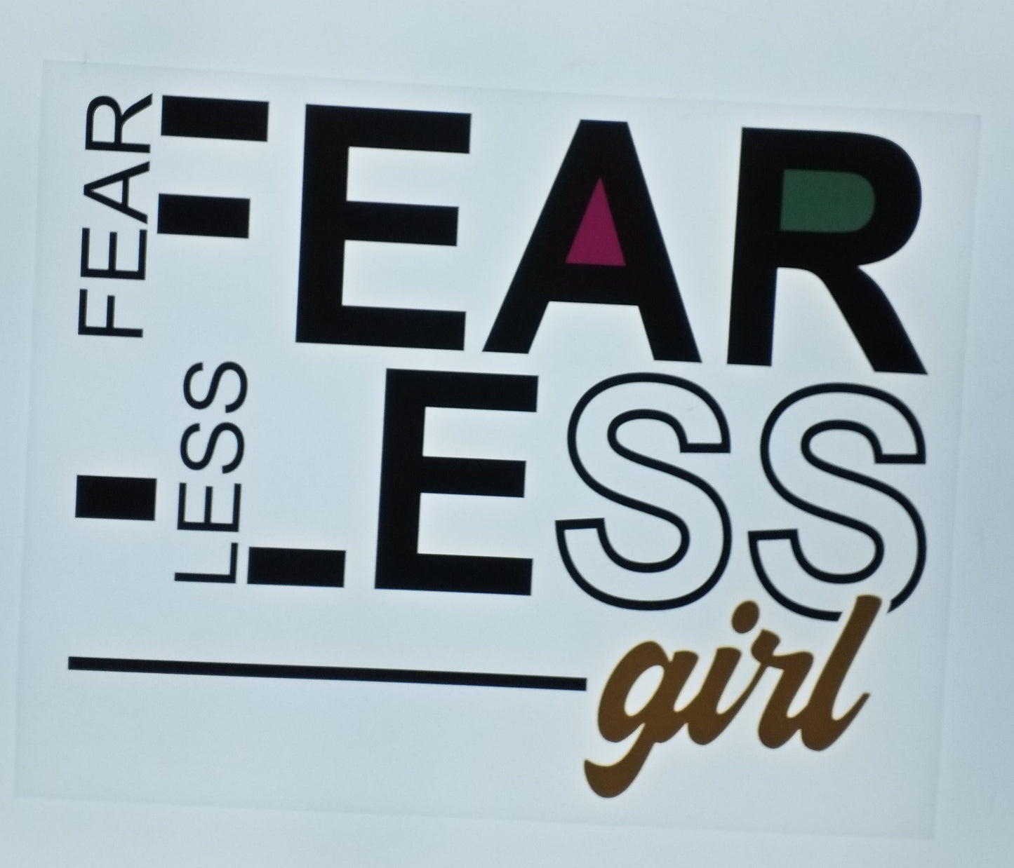 Fear Less