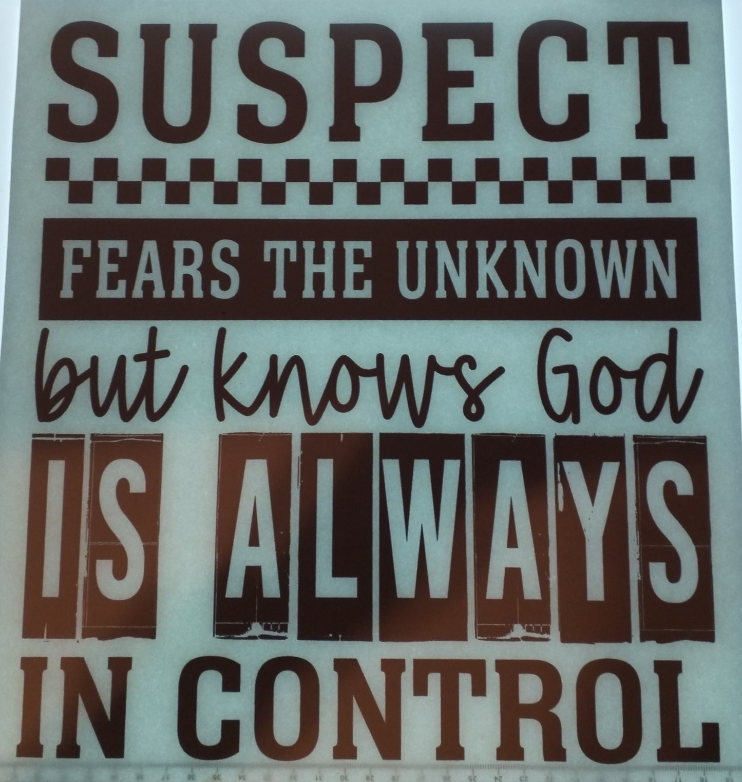 Suspect Fears The Unknown But Knows God Is Always In Control