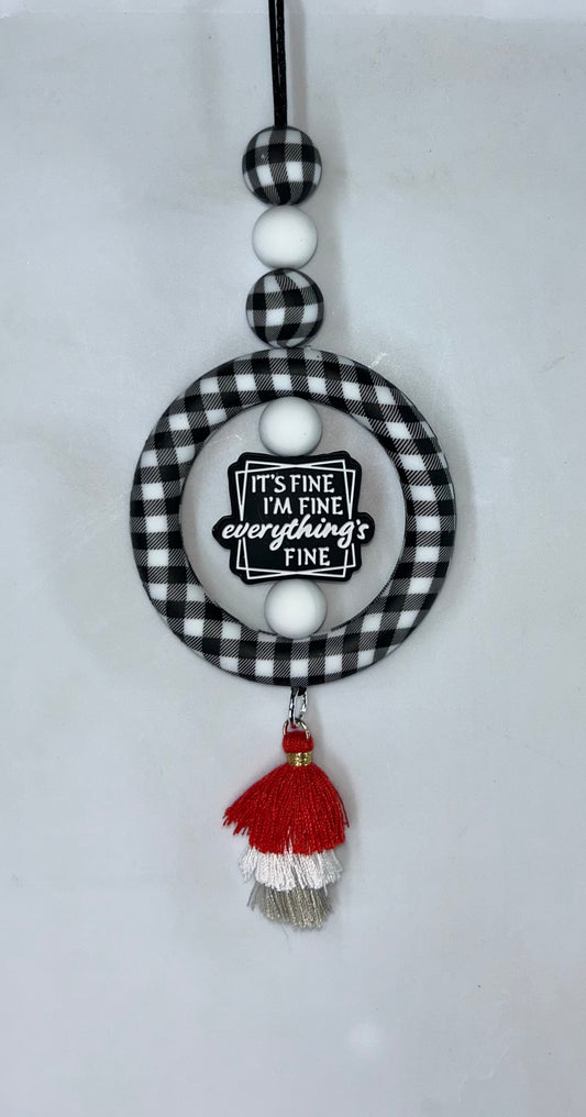 It's Fine I'm Fine Everything's Fine Car Charm