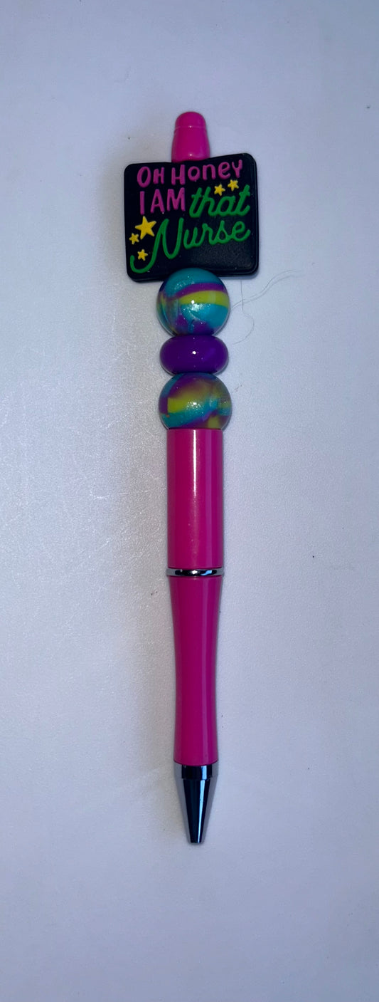 Oh Honey I Am That Nurse Pink Pen