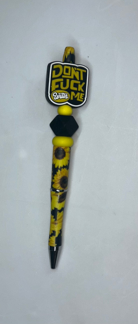 Don't F!@# With Me Sunflower Pen