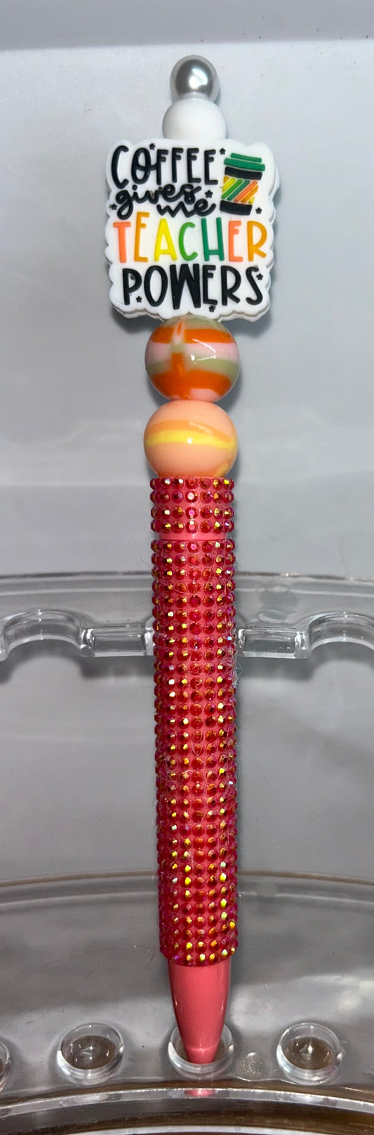 Coffee Gives Me Teacher Powers Orange Bling Pen