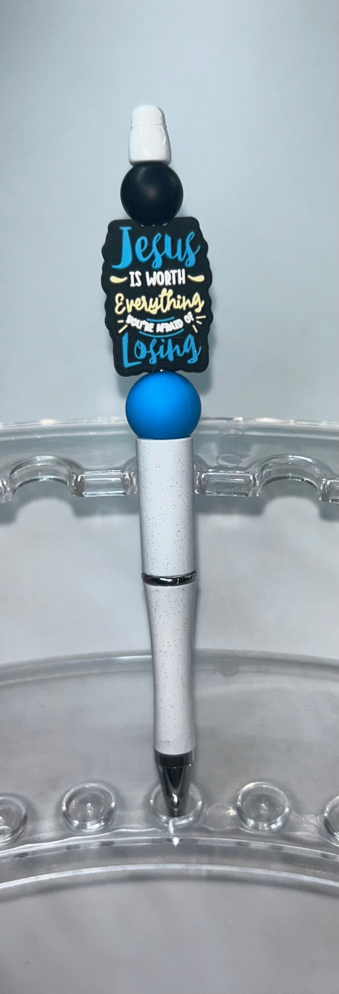 Jesus Is Worth Everything You're Afraid Of Losing White Pen