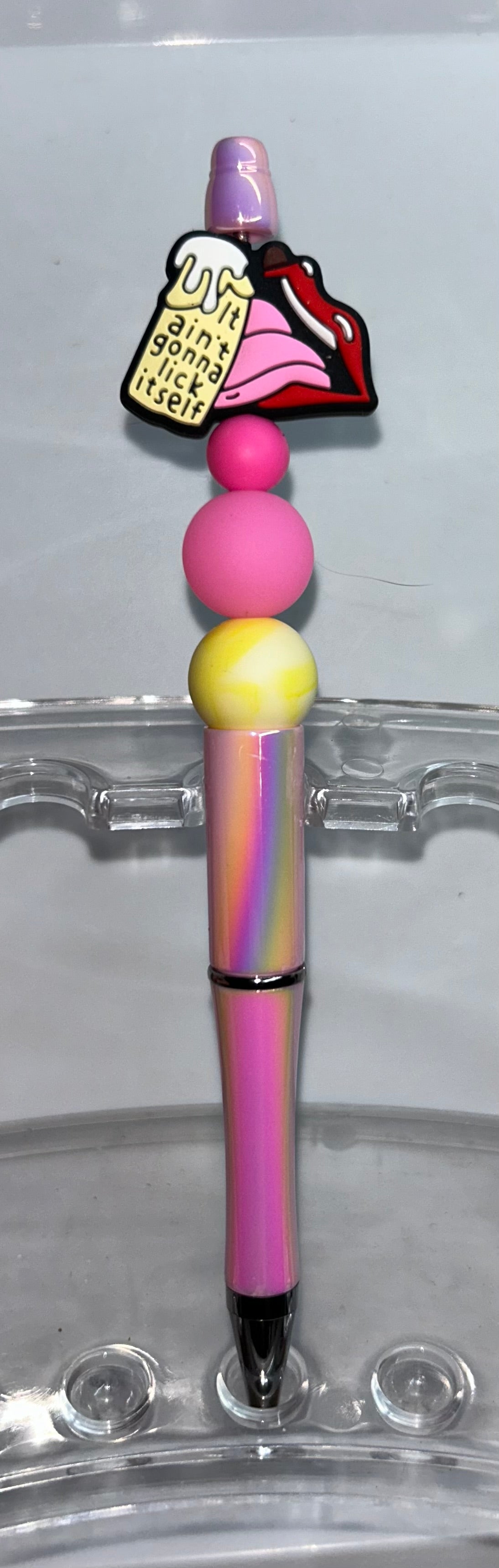 It Ain't Gonna Lick Itself Pink Pearl Pen