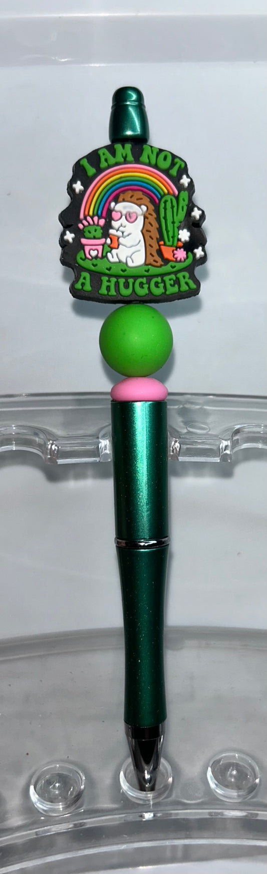 I Am Not A Hugger Green Pen