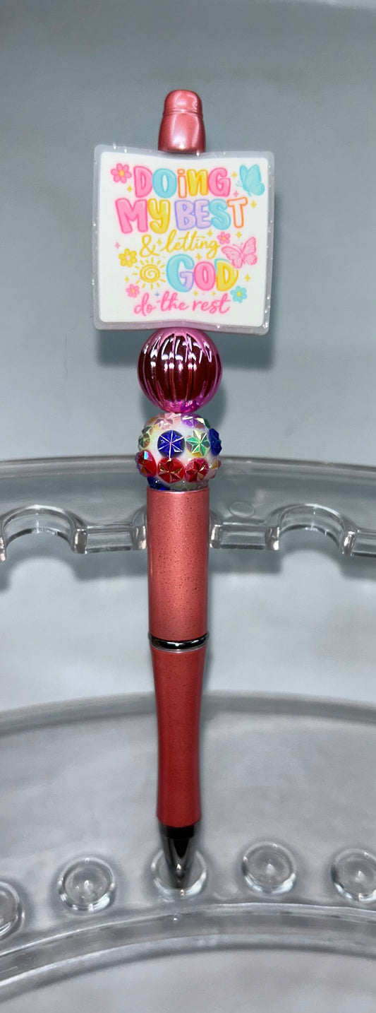 Doing My Best & Letting God Do The Rest Peach Pen