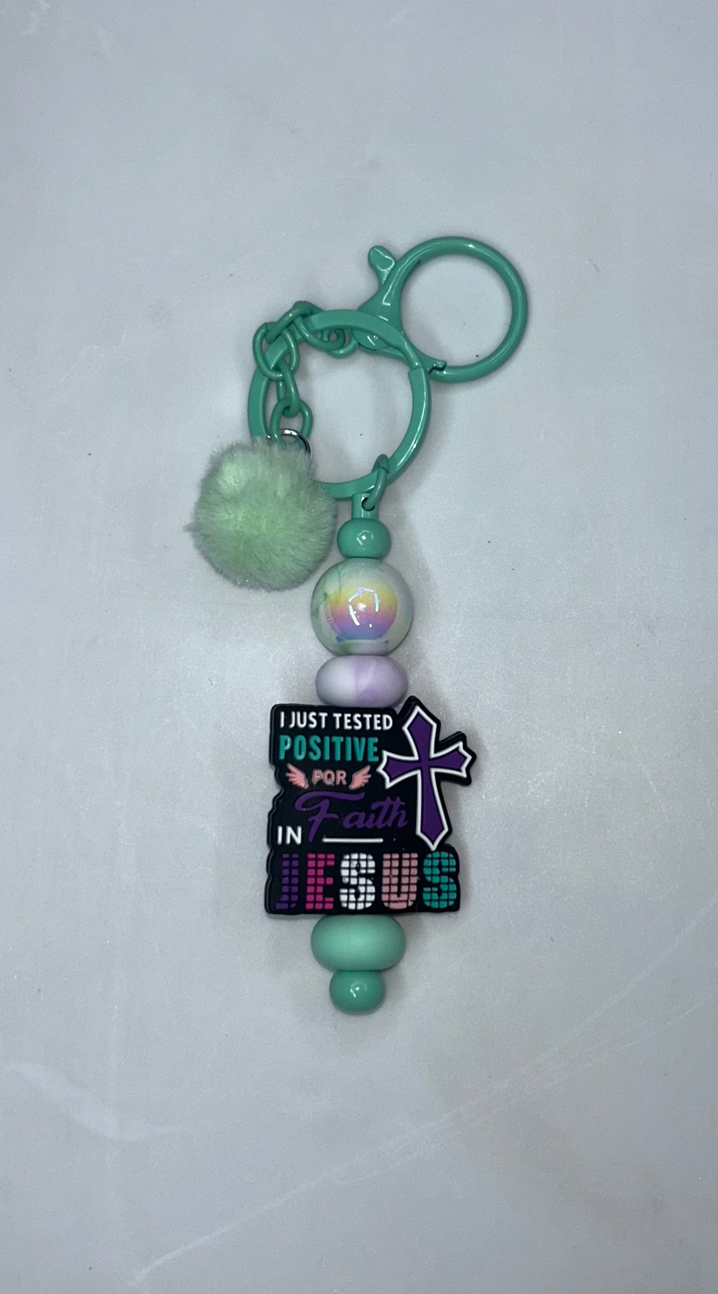 I Just Tested Positive For Faith In Jesus Key Chain