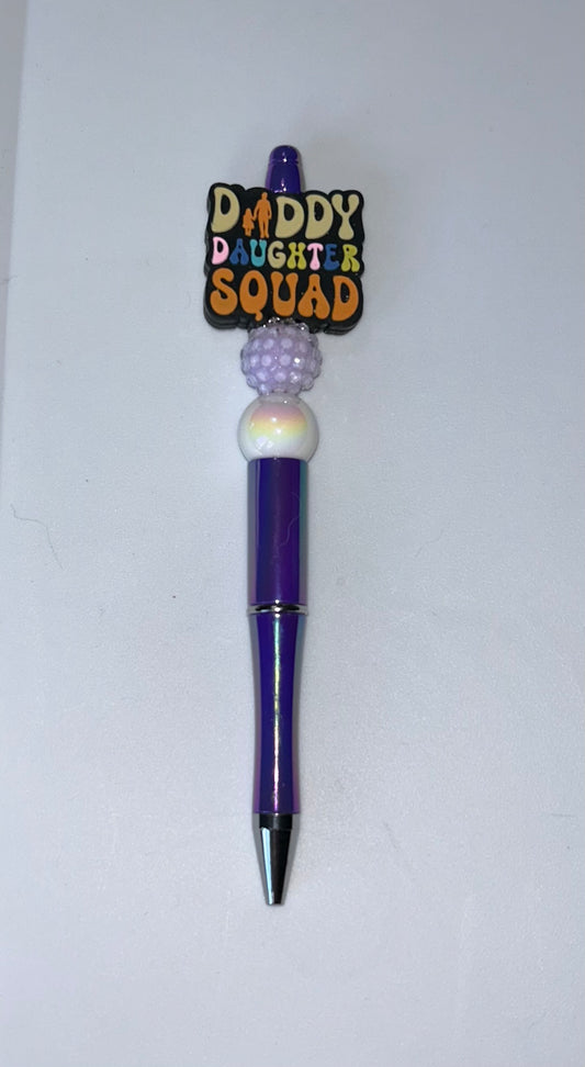 Daddy Daughter Squad Pen