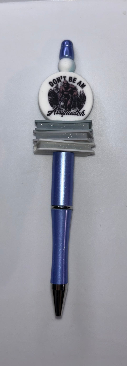 Don't Be An Assquatch Blue Pen