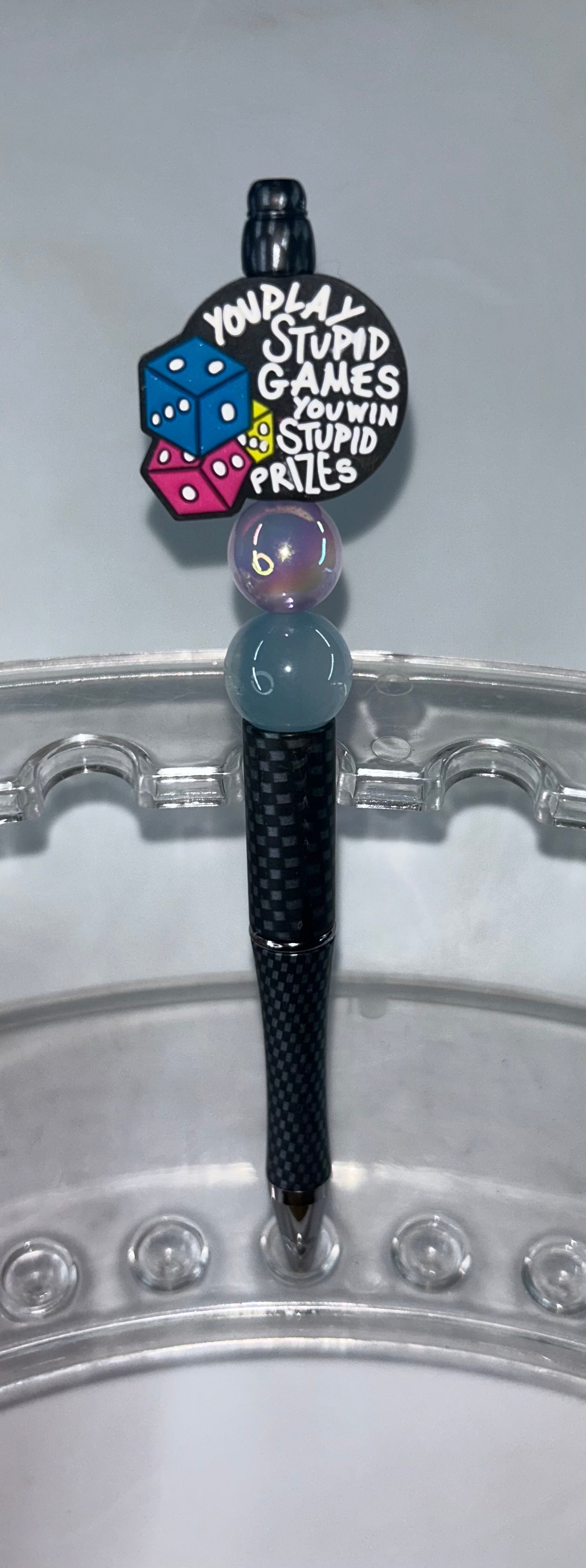You Play Stupid Games You Win Stupid Prizes Black Silver Checkered Pen