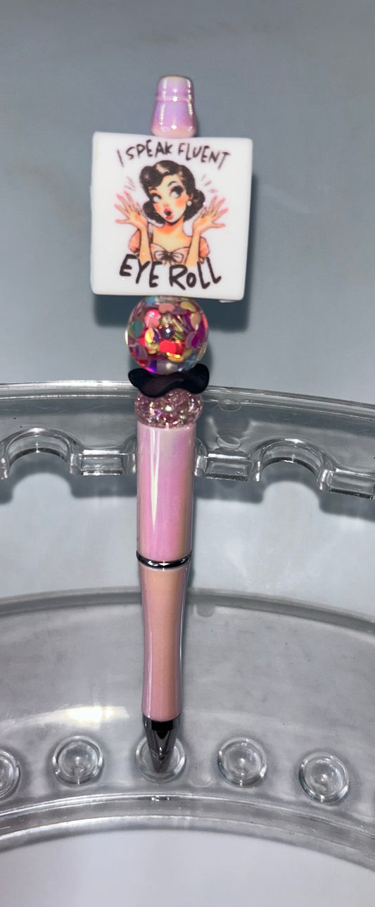 I Speak Fluent Eye Roll Pearl Pink Pen