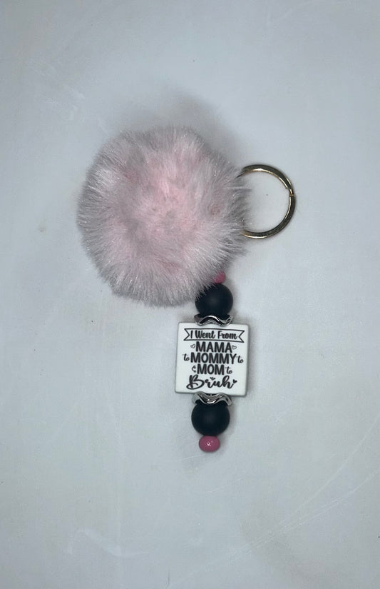 I Went From Mama to Mommy to Mom to Bruh Pink Key Pen