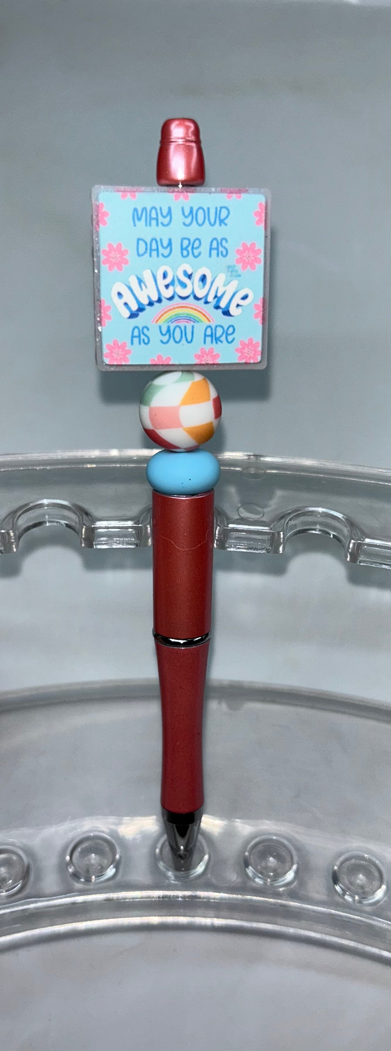 May Your Day Be As Awesome As You Are Peach Pen