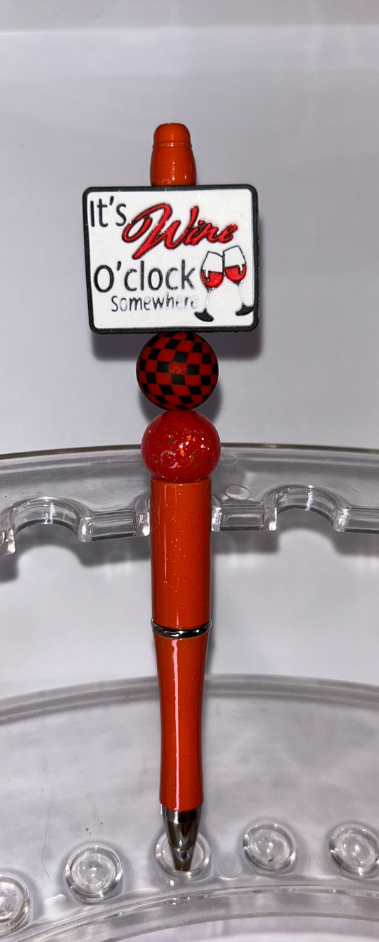It's Wine O'clock Somewhere Orange Pen