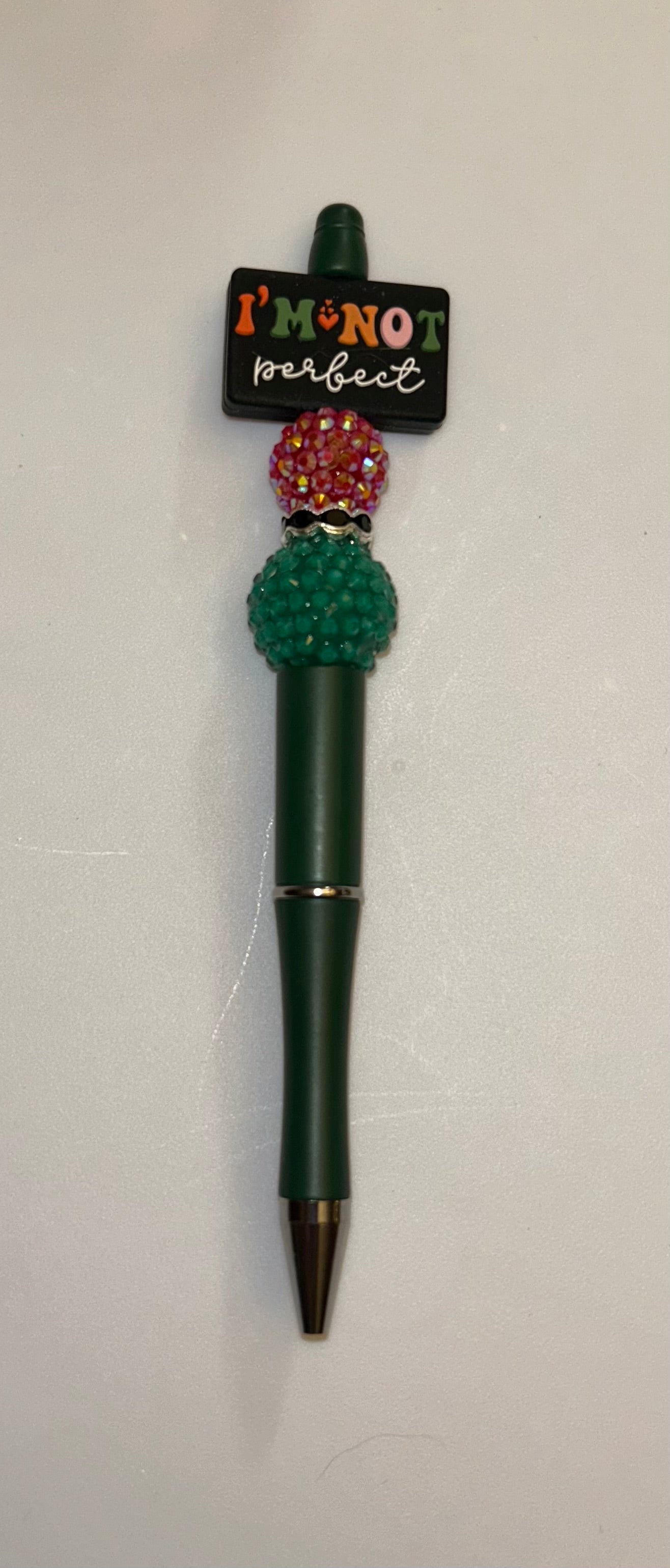 I’m Not Perfect Hunter Green Pen