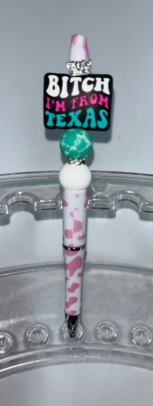 Bitch I'm From Texas Pink Cow Print Pen