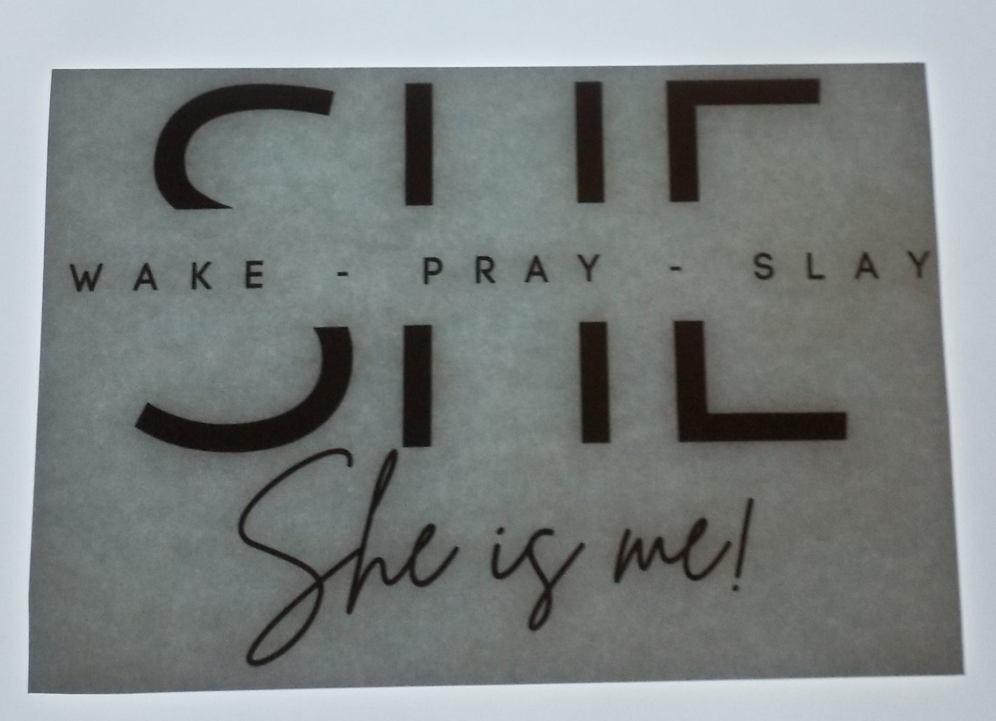 She Wake Pray Slay