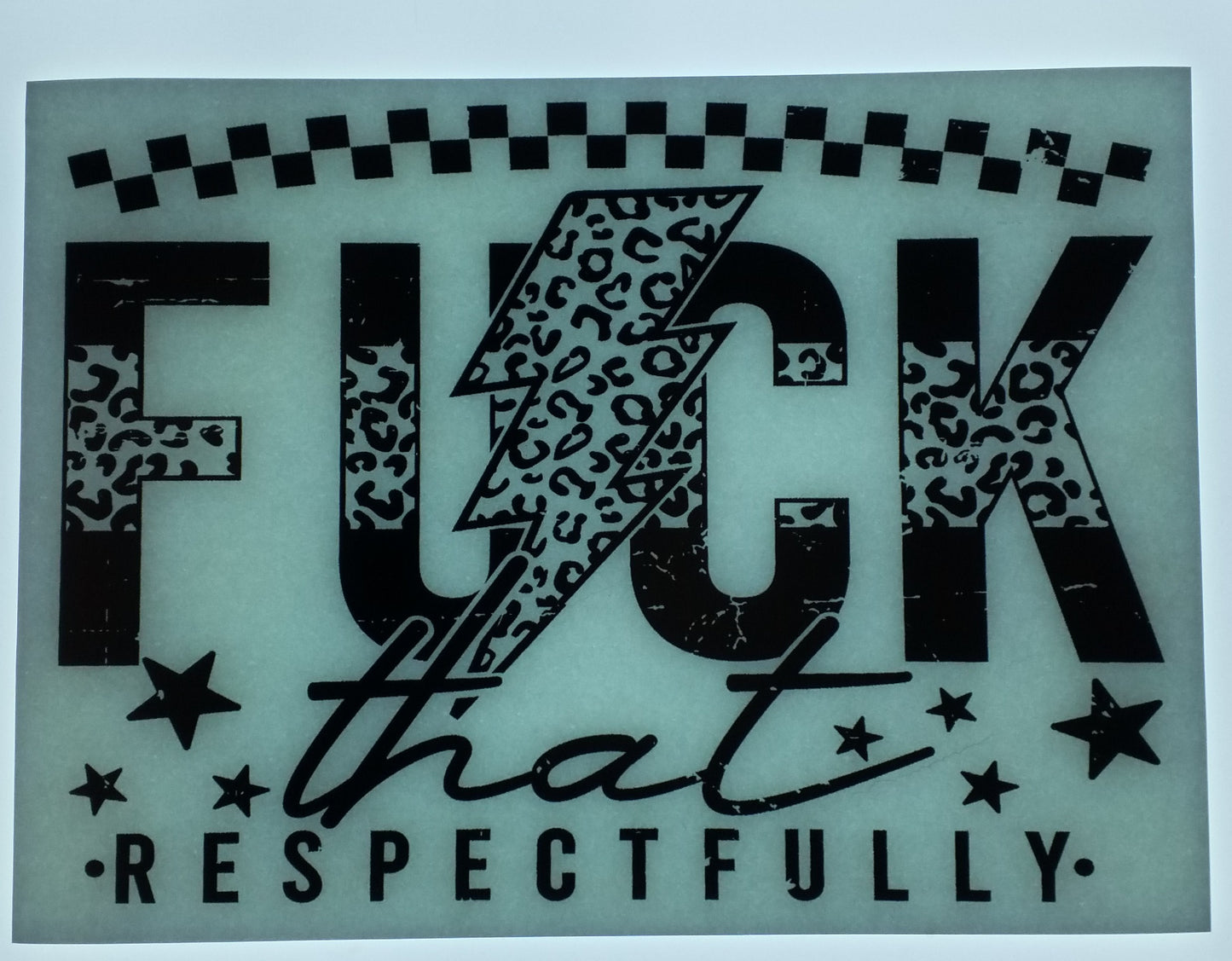 F!#$ That Respectfully