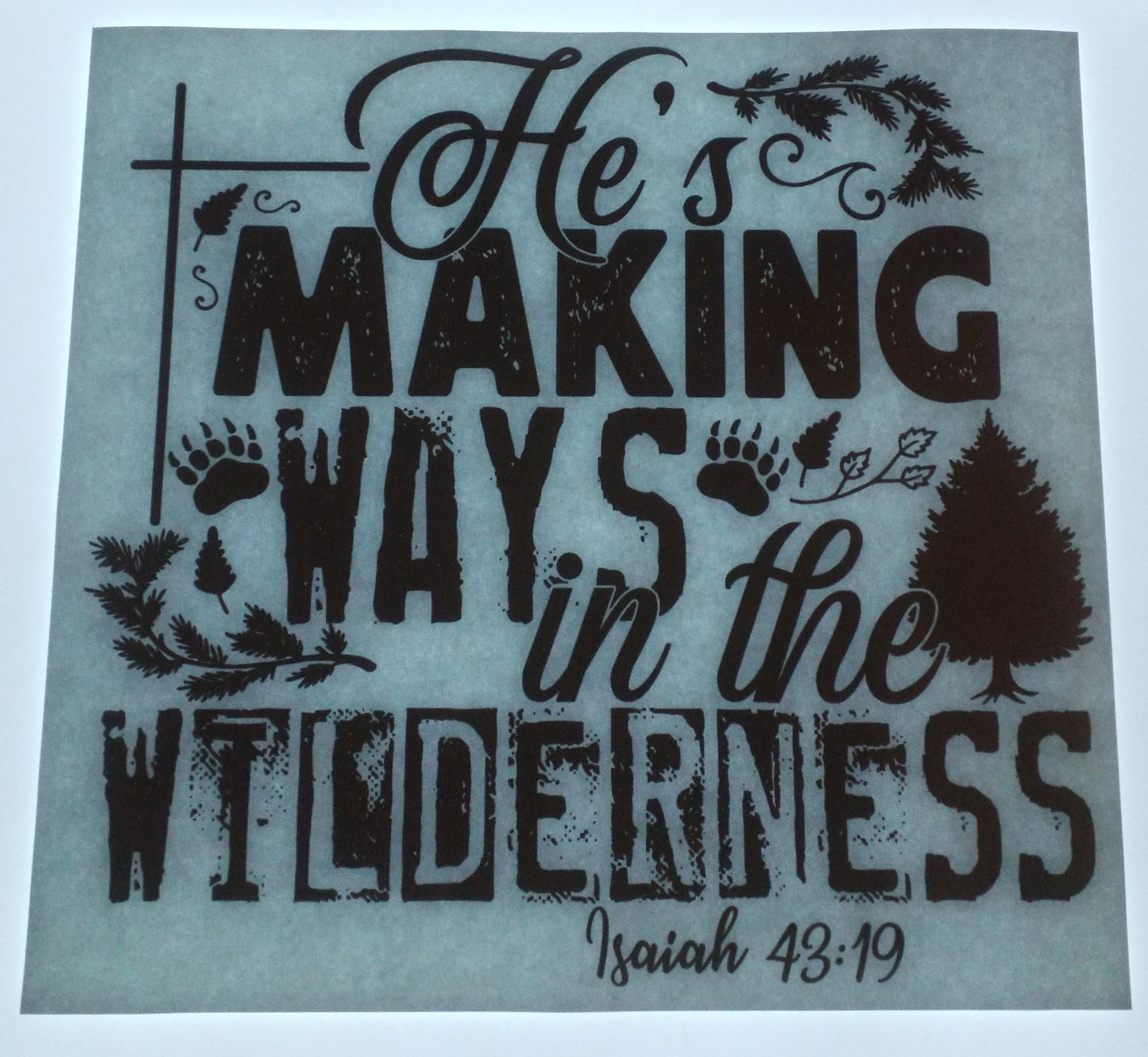 He's Making Ways